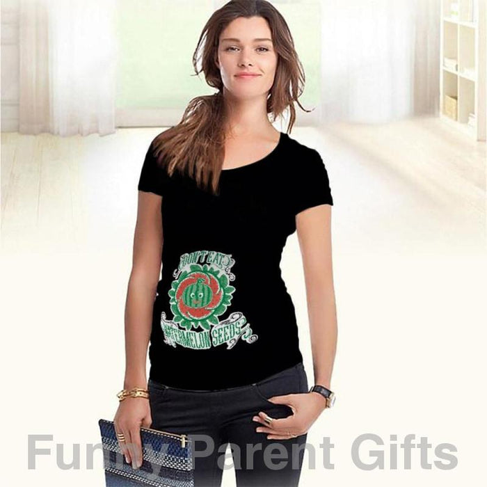 Don't Eat Watermelon Seeds - Short Sleeved Ruched Side Maternity T-Shirt